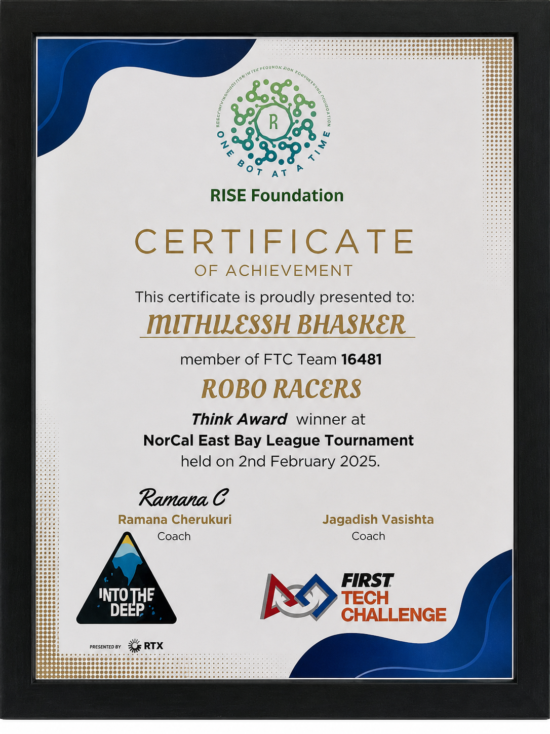 FTC Think Award certificate for Mithilessh Bhasker as a member of Robo Racers 16481